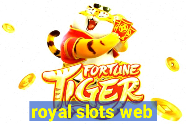 royal slots web